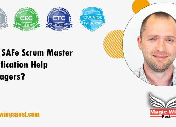 How SAFe scrum master certification help managers?